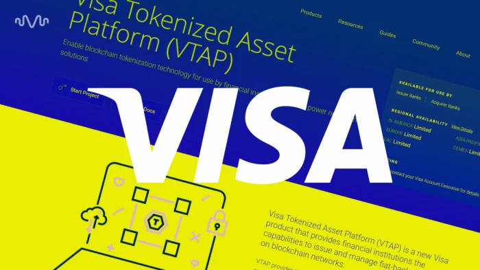 Visa 推代币化资产平台「VTAP」助力全球银行进军代币化资产领域